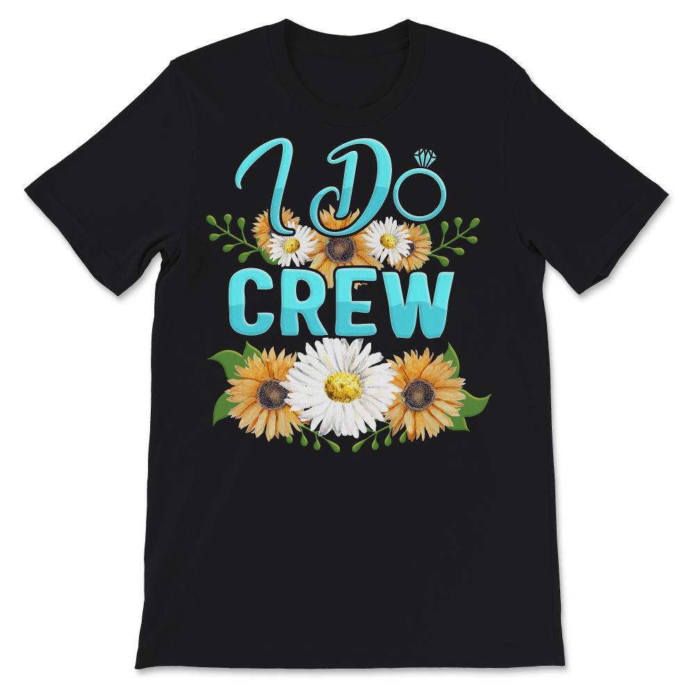 Matching Bridesmaid Shirts, I Do, I Do Crew, Bachelorette Shirts,