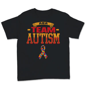 Behavior Therapist Shirt, ABA Team Autism, Cute ABA RBT BCBA BCABA