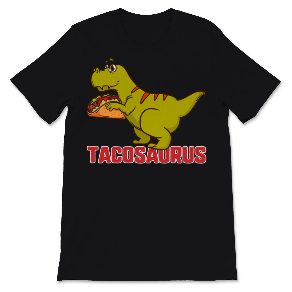 Taco Saurus Cinco de Mayo Funny Tacos Dinosaur Cute T Rex Graphic