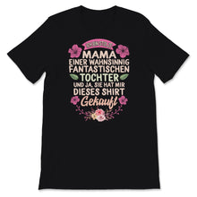 Load image into Gallery viewer, Muttertag Tshirt Ich bin Stolze Mama Einer Wahnsinnig Fantastisch En
