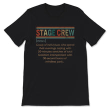 Load image into Gallery viewer, Stage Crew Definition Shirt, Stage Tech Crew, Theater, Stage Crew
