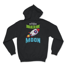 Load image into Gallery viewer, Trader Shirt, To The Moon, Foreign Exchange Market, Investing, Stock
