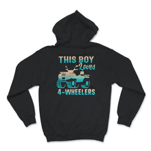 Load image into Gallery viewer, This Boy Loves 4- Wheelers Shirt, ATV Quad Biking Lover, Four
