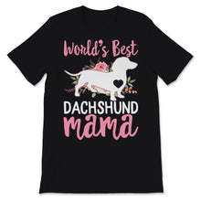 Load image into Gallery viewer, Retro Dachshund Mom Doxie Dog Owner Mother&#39;s Day Pet Mama Pink Flower
