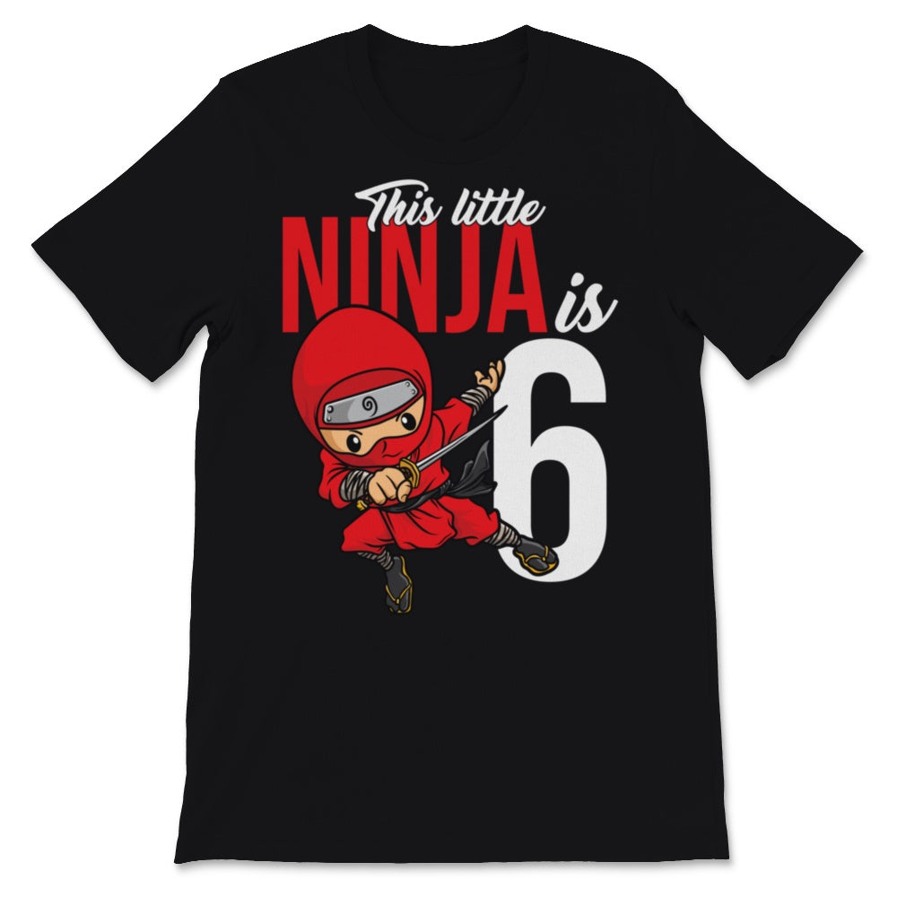 Little Ninja Is Six 6th Birthday Party Boy Kids Martial Arts Lover
