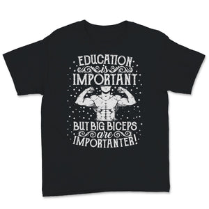 Education important Big Biceps Importanter Body Building Gym Training