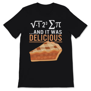 Pi Day I Ate Some Pie Mathematics Symbol and it Was Delicious Smart