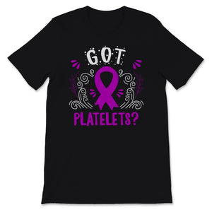 Got Platelets Purple Ribbon ITP Awareness Warrior Support Gift