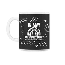 Load image into Gallery viewer, In May We Wear Stripes Ehlers Danlos Syndrome Awareness Rainbow Shirt - 11oz Mug - Black on White
