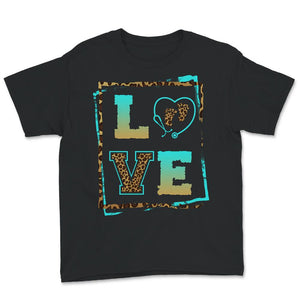 Love Nurse Pediatric Shirt, Pediatrician Nursing, Nursing Heroes,