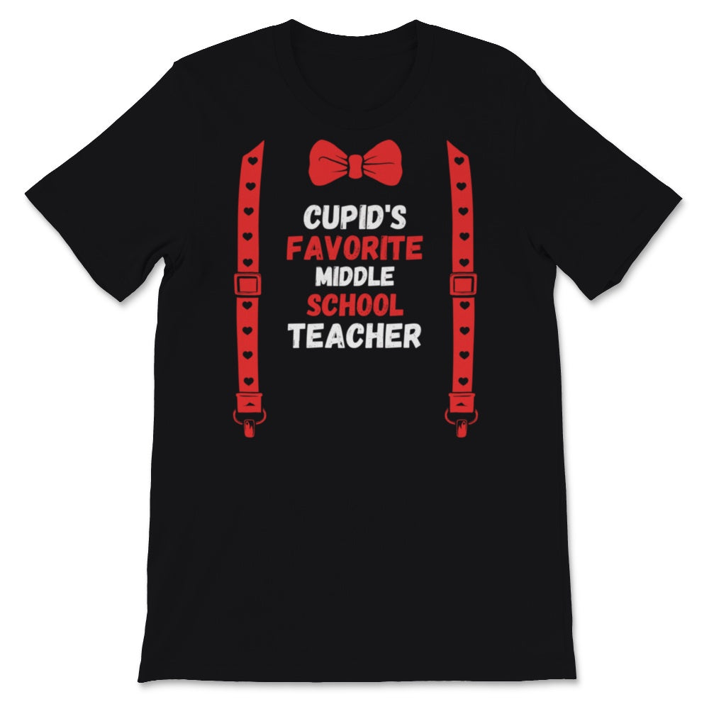 Valentines Day Shirt Cupid's Favorite Middle School teacher Funny Red