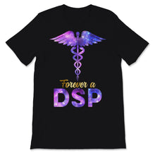Load image into Gallery viewer, Forever A DSP Nurse Week Caduceus Space Nursing Symbol Direct Support
