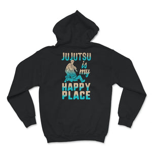 Jujutsu Is My Happy Place, Jiu Jitsu Shirts, Brazilian Jiu-Jitsu, BJJ