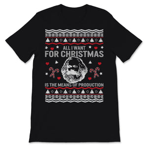 Karl Marx Christmas Red Ugly Sweater All I Want For Xmas Is The Means