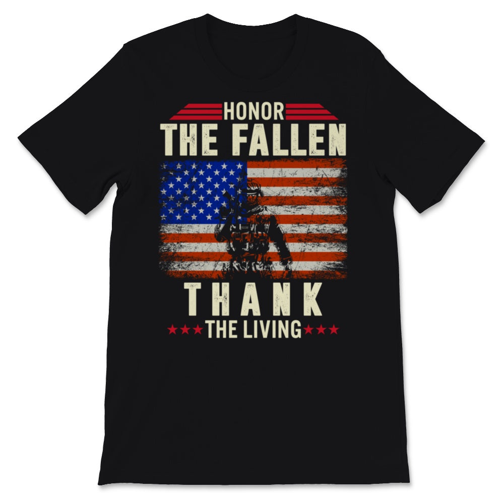 Honor The Fallen Thank The Living Memorial Day USA American Flag