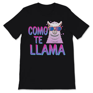 Como Te Llama Spanish Funny Cinco De Mayo Mexican Holiday No