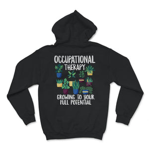 Occupational Therapy Shirt, Occupational therapy, Growing To Your