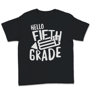 Hello Fifth Grade Student Teacher Back To School Pencil Gift For