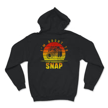 Load image into Gallery viewer, I&#39;m About To Snap, Photographer Gift, Camera Tee, Camera Lover,
