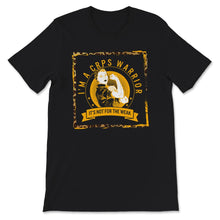 Load image into Gallery viewer, I'm A CRPS Warrior Shirt, Complex Regional Pain Syndrome Awareness,
