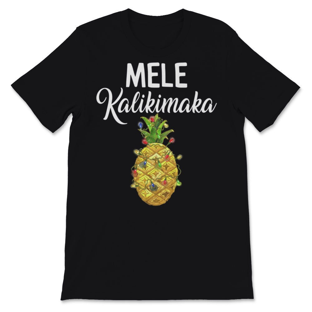 Mele Kalikimaka Shirt Pineapple Hawaiian Xmas Hawaii Merry Christmas