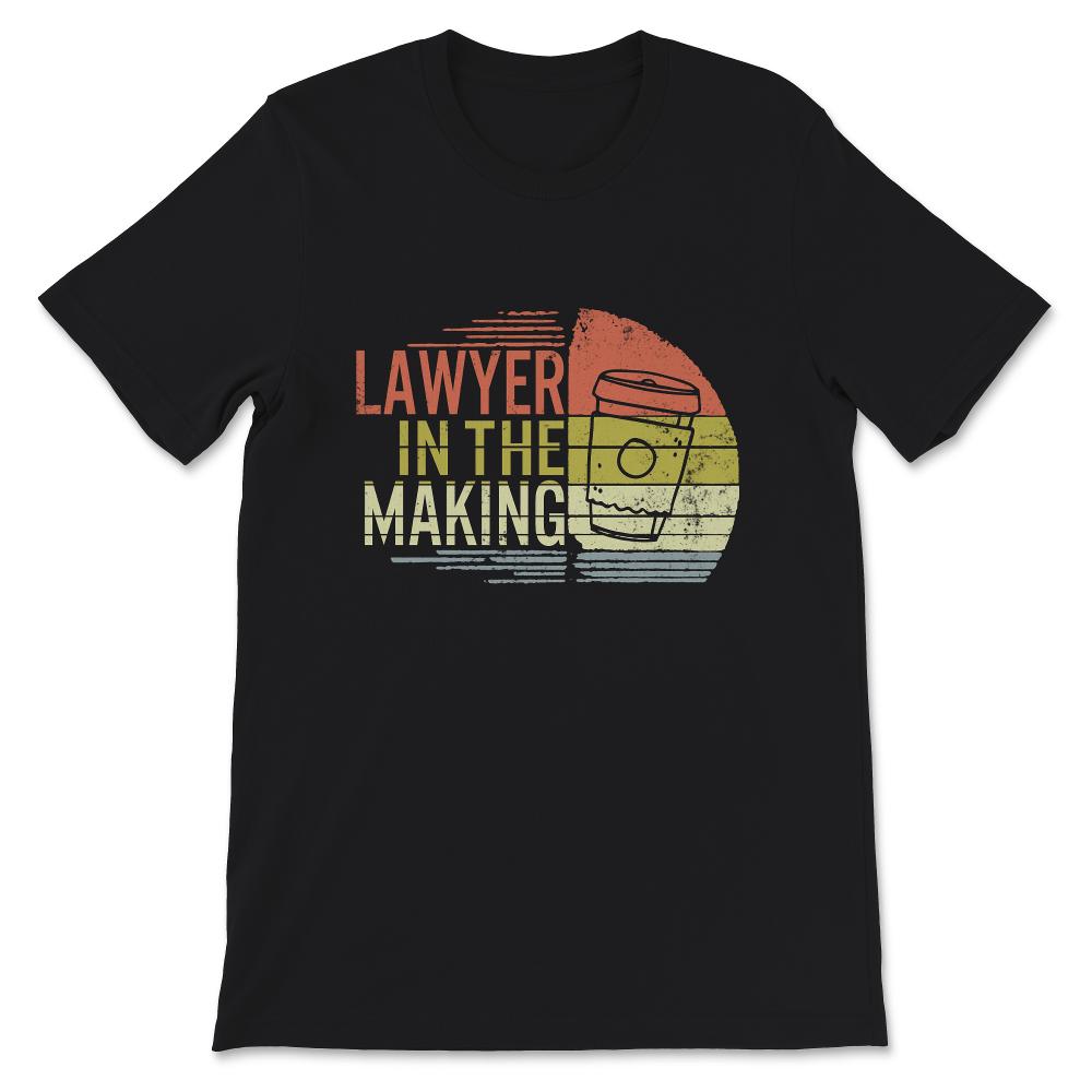 Lawyer In The Making Shirt, Lawyer Shirt, Lawyer Gift, Law School