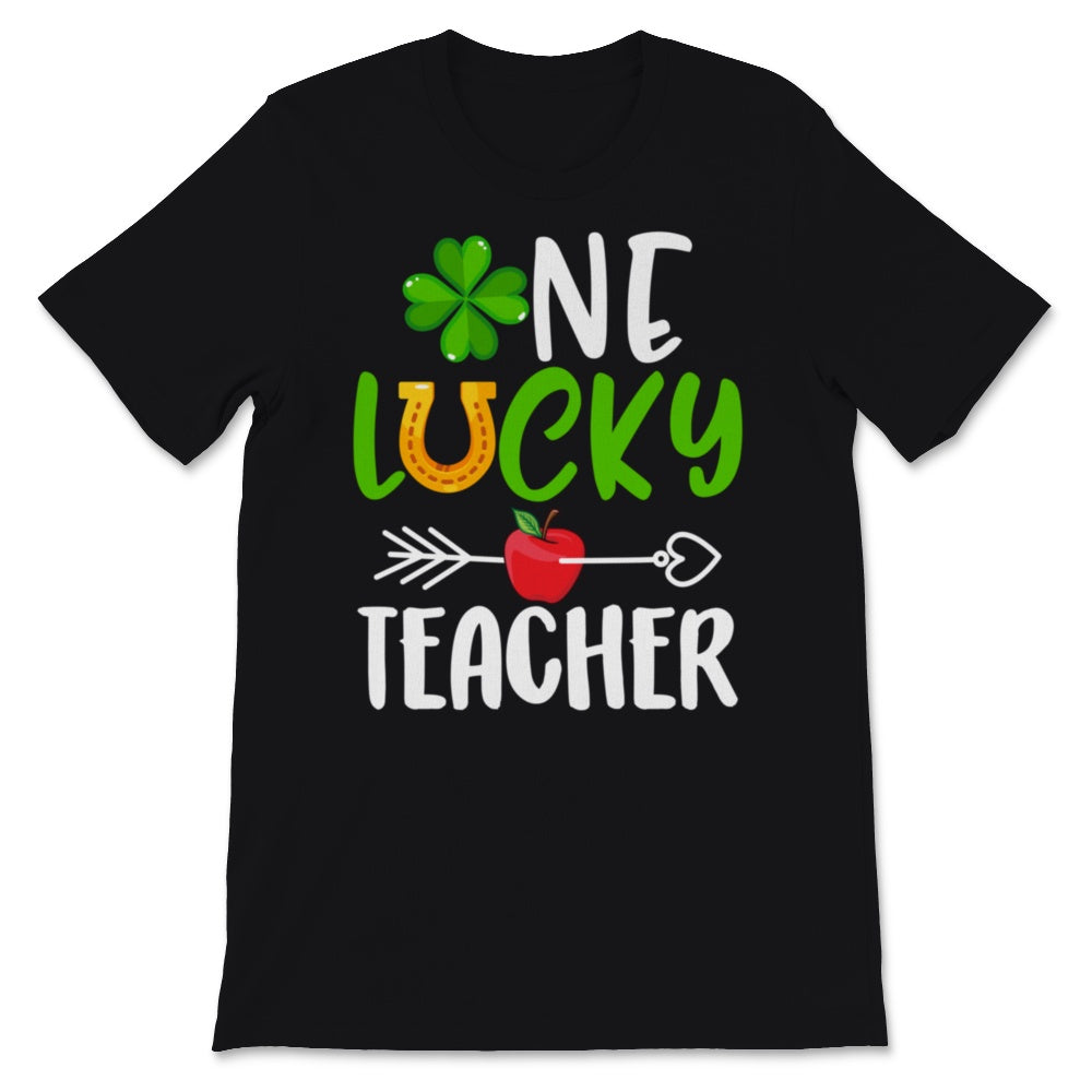 One Lucky Teacher Shirt St. Patrick's Day Gift Women Shamrock Green