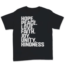 Load image into Gallery viewer, Unity Day Anti Bullying Hope Peace Love Faith Joy Be kind National
