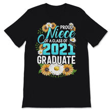 Load image into Gallery viewer, Family of Graduate Matching Shirts Proud Niece Of A Class of 2021
