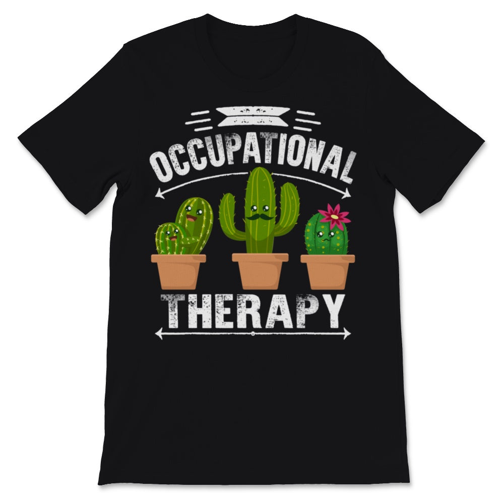 OT Month Shirt Cute Cactus Occupational Therapy Therapist Assistant