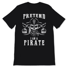 Load image into Gallery viewer, Halloween Costume Pretend I Am A Pirate Scary Skeleton Horror Pumpkin
