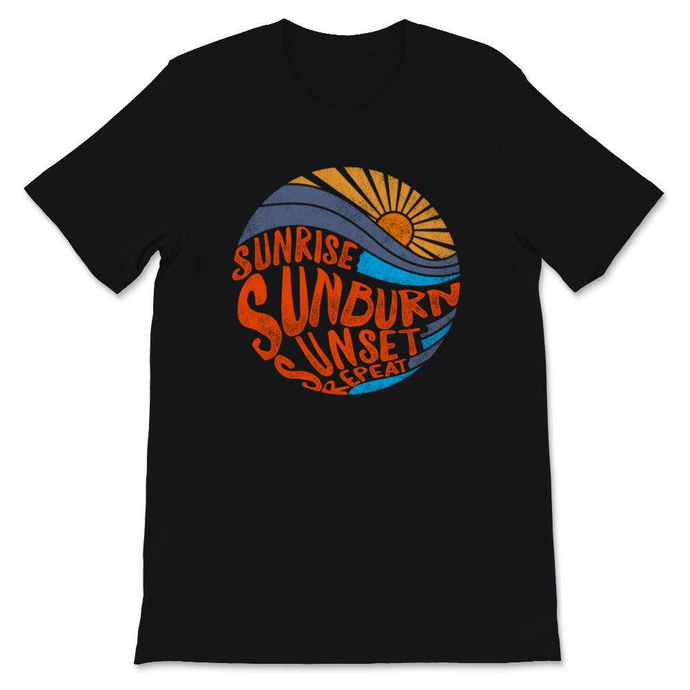 Sunrise Sunburn Sunset Repeat Shirt, Vintage Summer Shirts For Women,