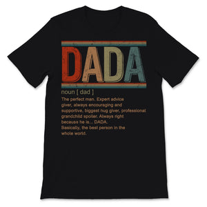 Dada Definition Father's Day Dad Special Man Funny Men Hilarious