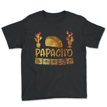 Load image into Gallery viewer, Mens Papacito Mexican Sombrero Cinco de Mayo Gift for Dad Father Papa - Youth Tee - Black
