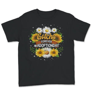 Modern Adoption Day, Gotcha Forever Shirt, Adoption Announcement,