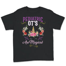 Load image into Gallery viewer, Pediatric OT Shirt, Occupational Therapist Tshirt, Graduation Gifts
