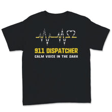 Load image into Gallery viewer, 911 Dispatcher Shirt Calm Voice In The Dark Heartbeat USA Yellow Thin
