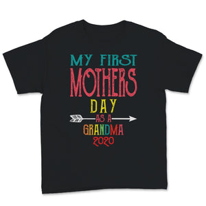 My First Mother's Day As A Grandma 2020 Grandmother Mom Gigi  Women