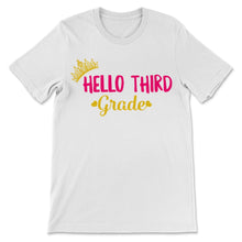 Load image into Gallery viewer, Hello Third Grade Student Teacher Back To School Gold Crown Pink Gift
