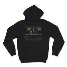 Load image into Gallery viewer, Fathers Day Shirt Jiu Jitsu Dad Vintage Definition Gift For Men Dad
