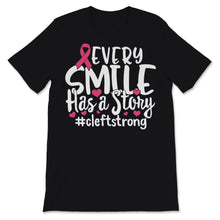 Load image into Gallery viewer, Every Smile Has A Story Cleft Strong Cleft Lip and Palate Awareness
