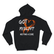 Load image into Gallery viewer, MS Awareness Shirt Got Myelin Find A Cure Multiple Sclerosis
