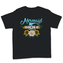 Load image into Gallery viewer, Mermaid Mom Shirt Mermaid Mama Birthday Baby Shower Mother&#39;s Day
