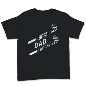 Best Dad By Par Golf Stick Sport Lover Father's Day Gift for Dad