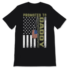 Load image into Gallery viewer, Promoted To Daddy USA American Flag Camo Veteran Father&#39;s Day Gift
