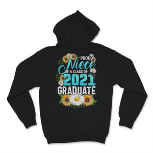 Family of Graduate Matching Shirts Proud Niece Of A Class of 2021
