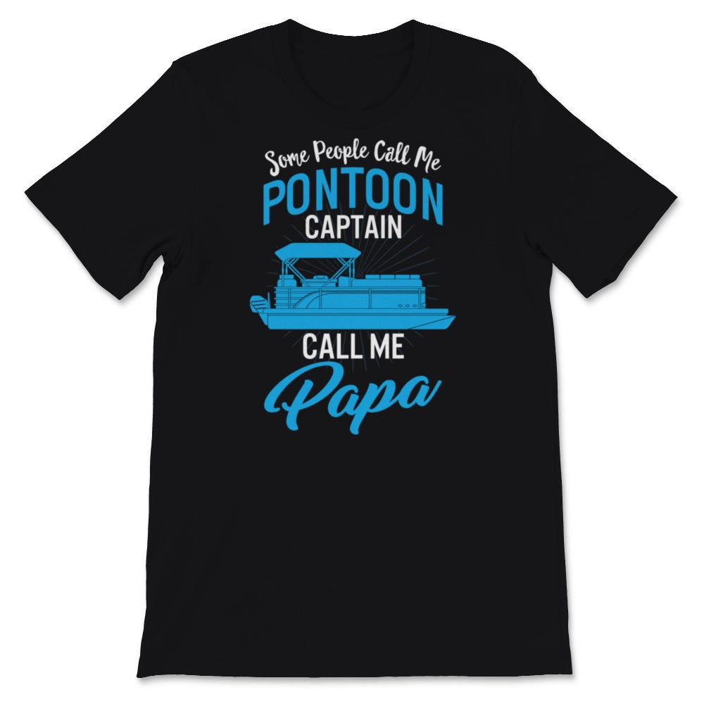 Mens Papa boating shirt, Funny Pontoon Boating Boat Captain Tee,