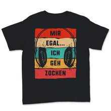 Load image into Gallery viewer, Mir Egal Ich Geh Zocken Gamer Lustige Weihnachts Geschenk Shirt
