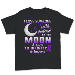 Epilepsy Awareness Shirt, I Love Someone With Epilepsy, Seizure