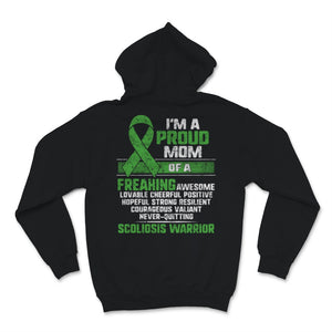 I'm A Proud Mom of Scoliosis Warrior Awareness Month Green Ribbon